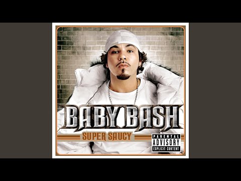 Baby Bash — Bubbalicious