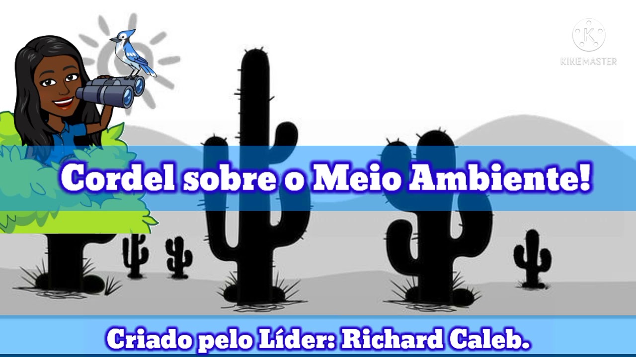 Cordel sobre o Meio Ambiente - YouTube
