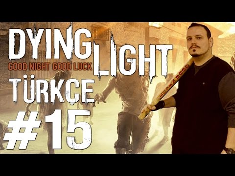 DOKTORU KAÇIRDILAR ORTALIK KARIŞTI - Dying Light #15