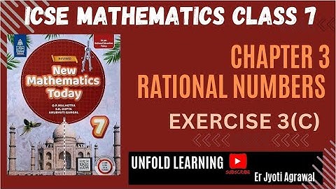 ICSE Class 7 || New Mathematics Today || OP Malhotra || 3. Rational Numbers || Exercise 3(C)