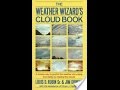 The Weather Wizard's Cloud Book by Jim Duncan