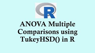Statistics using R programming |   ANOVA Multiple Comparisons using TukeyHSD() in R