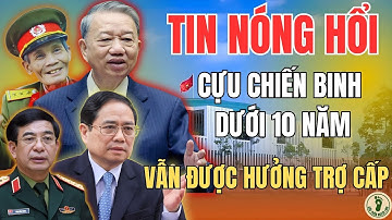 Từ Năm 2026, Cựu Chiến Binh Dưới 10 Năm Phục Vụ Chính Thức Được Nhận Trợ Cấp Hàng Tháng #chinhsach