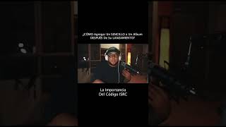 ¿CÓMO Agregar 🤔 Un SENCILLO a Un Album DESPUÉS De Su LANZAMIENTO (La Importancia Del Código ISRC)
