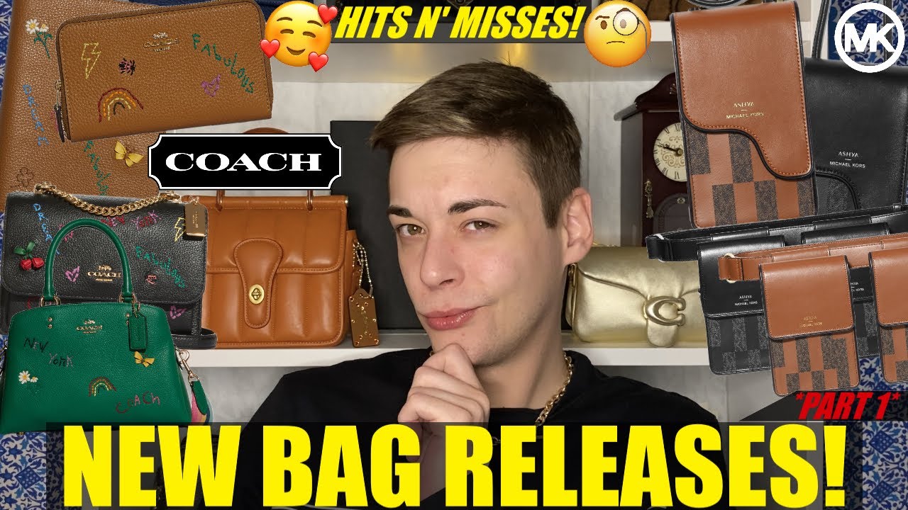 Latest Bag Release HITS 'N' MISSES! COACH, MICHAEL KORS