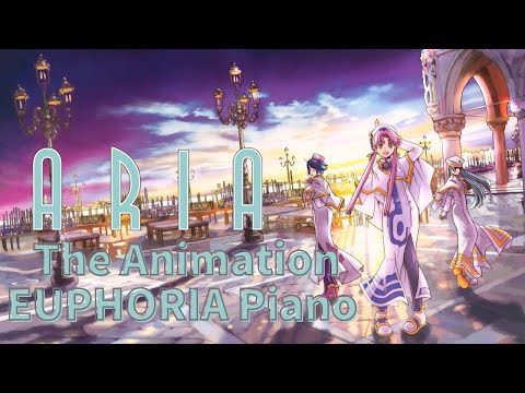 ユーフォリア - 牧野由依 by Aria The  NATURAL 弾いてみた【作業用BGM】
