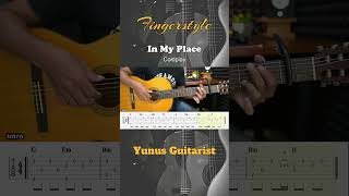 In My Place - Coldplay - Fingerstyle Guitar Tutorial + TAB & Lyrics #fingerstyleguitar