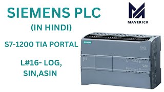 L#16- TRIGONOMETRY FUNCTIONS & LOG - SIEMENS S7 1200- TIA PORTAL IN HINDI |