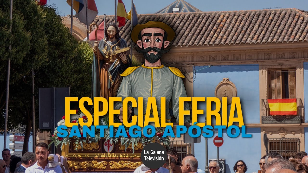 La Galana TV | Procesión Santiago Apóstol La Solana (2025)