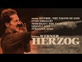 DIRECTED BY WERNER HERZOG  | Criterion Channel Teaser