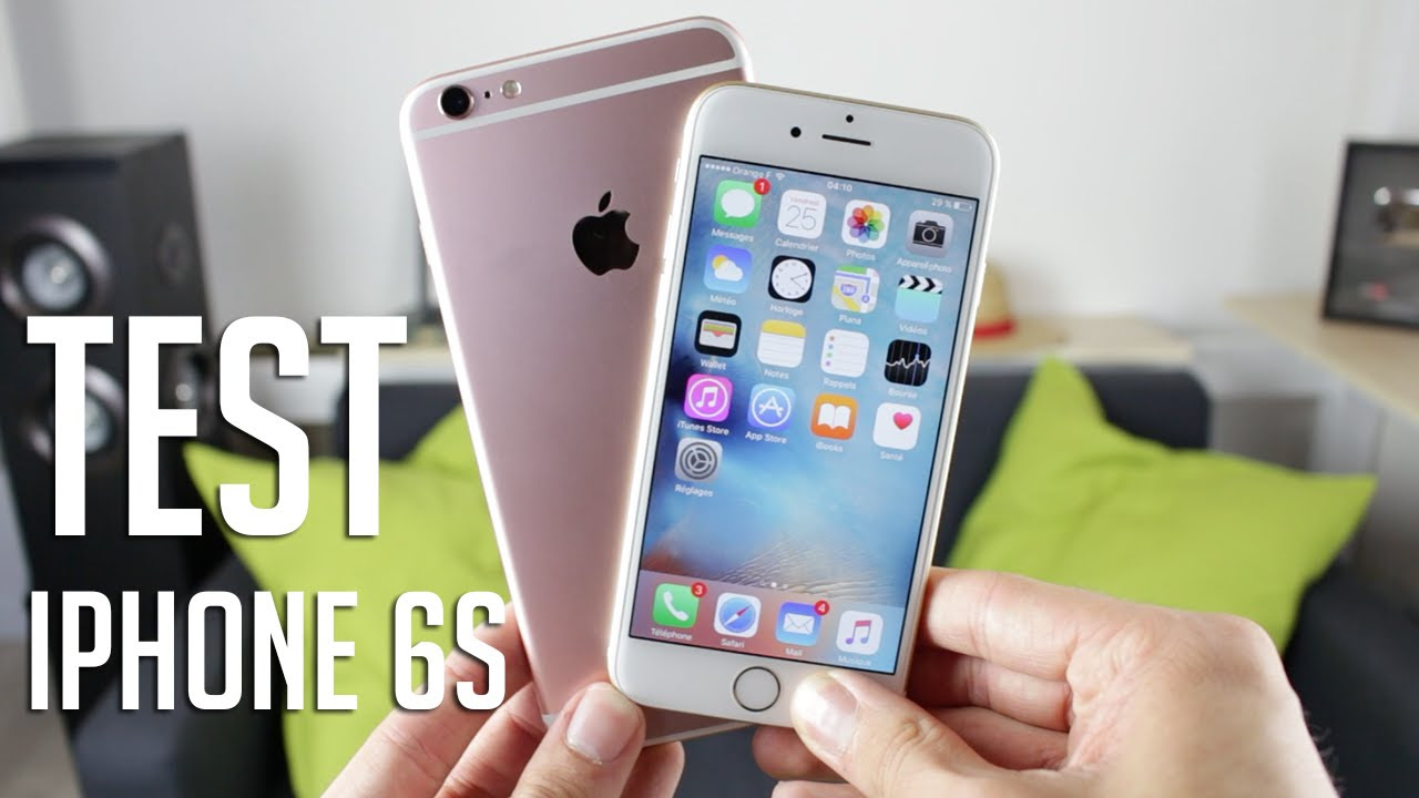 TEST iPhone 6S et 6S Plus  le Meilleur Smartphone 2015 