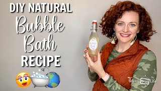 🛁 DIY Natural BUBBLE BATH RECIPE - Safe and Gentle 🛀