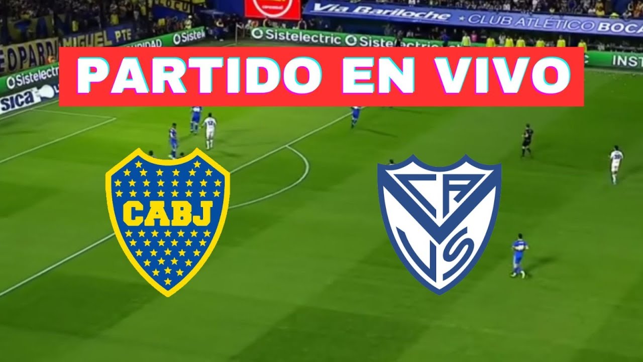 🔴BOCA vs VELEZ SARSFIELD | LIGA PROFESIONAL | EN VIVO
