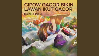 Download Lagu Cipow Gacor Bikin Lawan Ikut Gacor Download Lagu Cipow Gacor Bikin Lawan Ikut Gacor