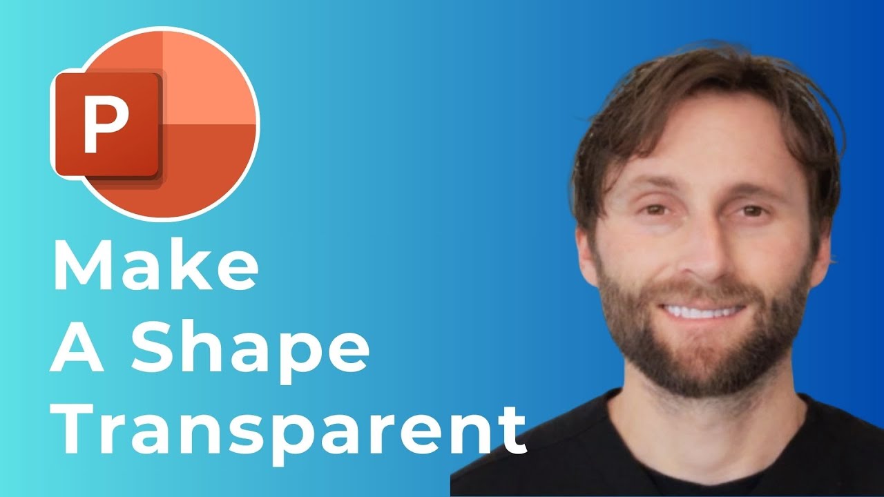 How to Make a Shape Transparent in PowerPoint [Full Guide] - YouTube