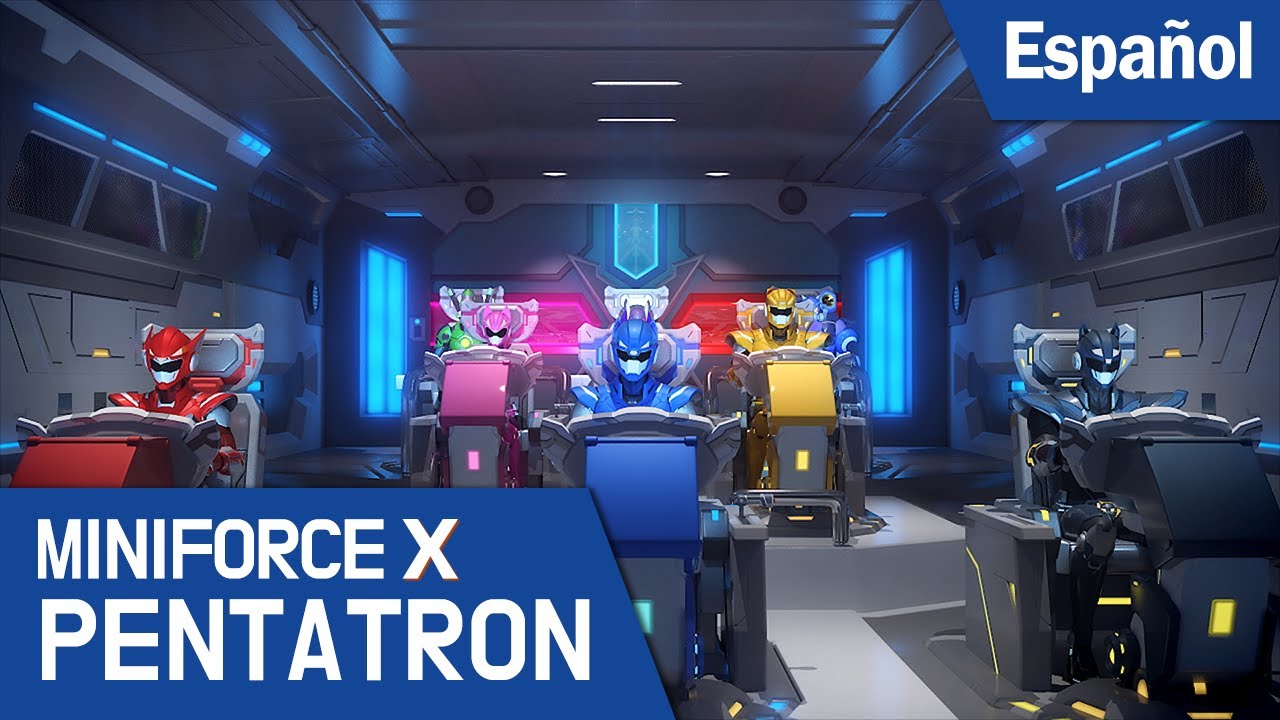 [MiniforceX PENTATRON] ep23: Minifuerza x, misión al espacio. (Español ...