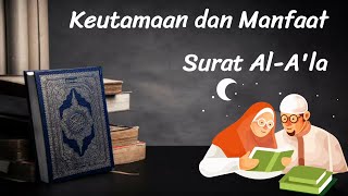 Tahukah kamu? Keutamaan dan Manfaat Surat Al A'la