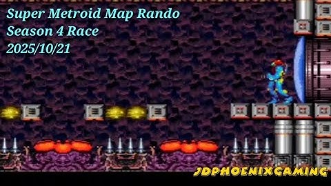 Season 4 Race (#1) | 2025/10/21 | Super Metroid Map Rando