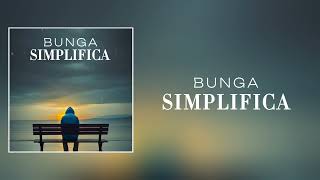 Bunga - Simplifica (Letra)