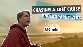 Chasing a Lost Cause | Photography  Vlog | Canon M6 Mark II
