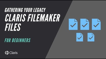 Gathering Your Legacy Claris FileMaker Files