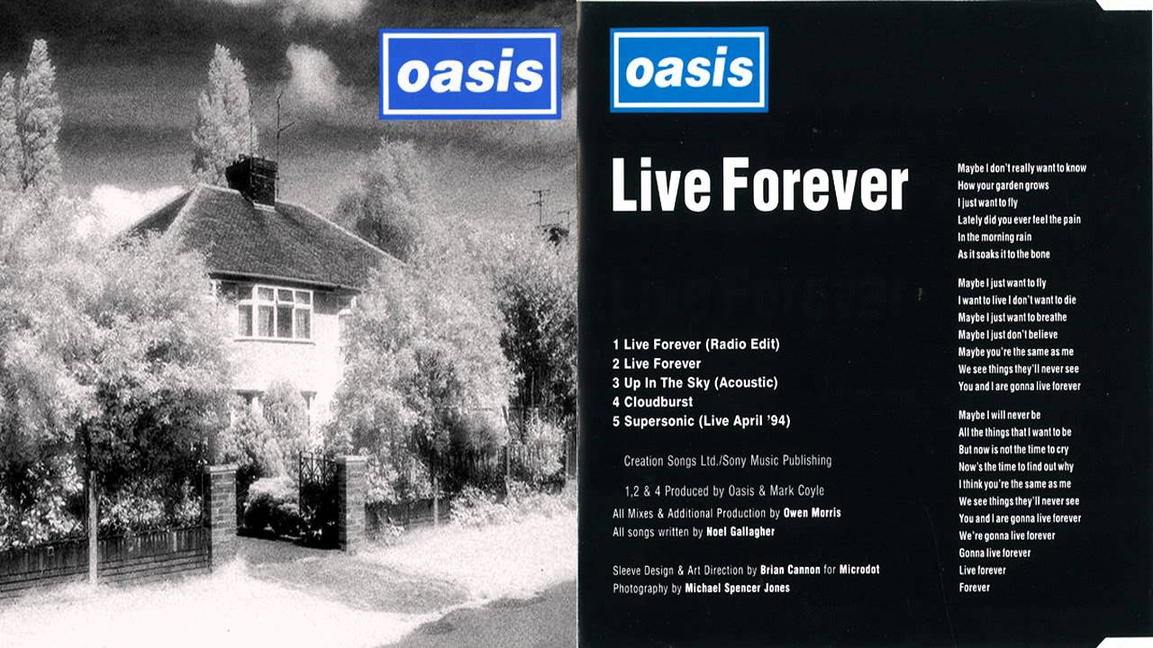 Live forever текст. Oasis Live. Live Forever. Oasis Forever. Oasis Live Forever перевод.