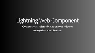 GitHub Repository Viewer - LWC Component