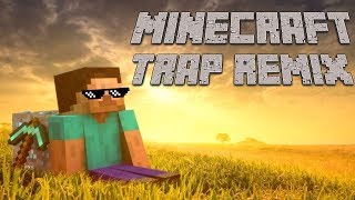 Minecraft Theme Song (Trap Remix) [Bass Boosted]