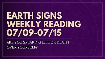 CAPRICORN TAURUS VIRGO Weekly Reading (07/09-07/15) - ARE YOU SPEAKING LIFE OR DESTH OVER YOURSELF