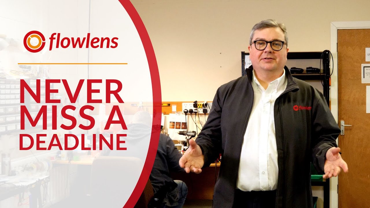 Never miss a deadline - Use Flowlens