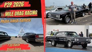 1/8 Mile Drag Racing - P2P 2026!