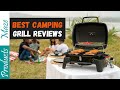 ✅ Top 5 Best Camping Grills Reviewed in 2023 [Portable Grill Buying Guide]