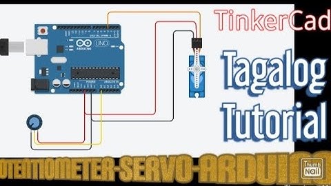 Servo controlled by Potentiometer| Arduino Project| TinkerCad Tutorial Tagalog