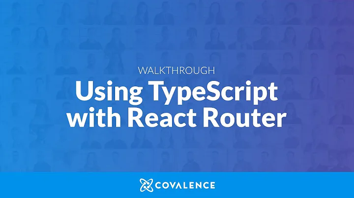 Tutorial: Using TypeScript with React Router