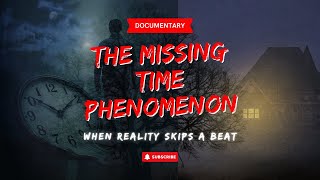 Lost Hours &  Alien Encounters: The Truth Behind the Missing Time Phenomenon 👽