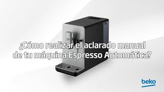 ¿Cómo realizar el aclarado manual de tu máquina Espresso Automática? | Beko