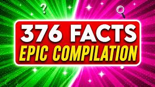 376 MIND-BLOWING Random FACTS That Will Shock You 🧠🚀