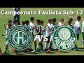 Guarani 0x7 Palmeiras - Campeonato Paulista Sub-13 - 2019