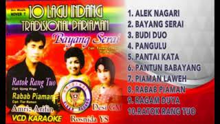 Full Album - BAYANG SERAI - INDANG PARIAMAN VOL 1 - AMRIZ ARIFIN - Lagu Minang