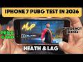 iPHONE 7 PUBG Live TEST in 2026 !