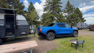 Part 2. Four Nights Camper Camping Using the Silverado RST EV and the Zinger Sixteen Ft Camper