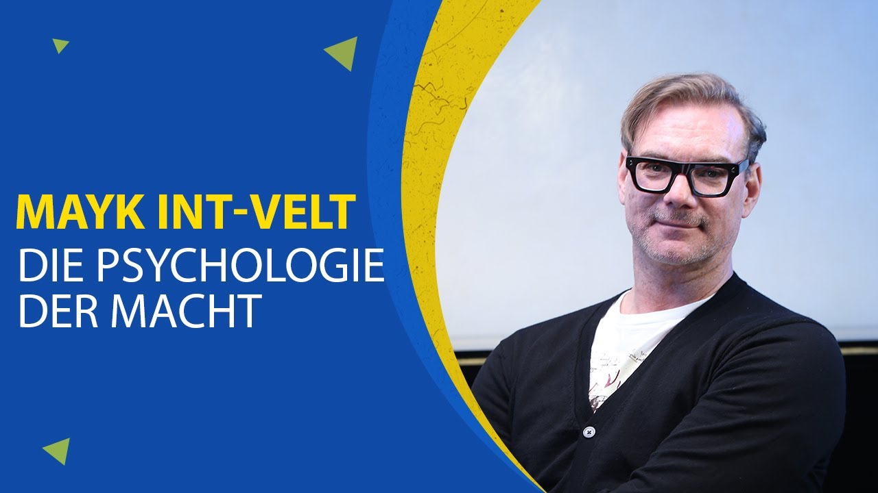 Die Psychologie der Macht | Mayk Int Velt | Business Trends Academy GmbH