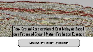 Peak Ground Acceleration of East Malaysia Based on a Proposed Ground Motion Prediction Equation