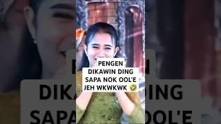 Pengen Dikawin Nok Oool anekatunggal