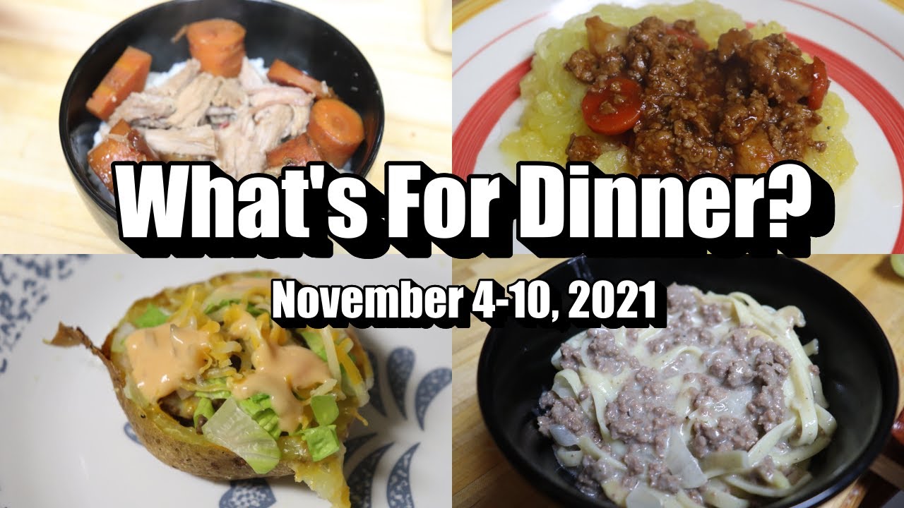 *4* Easy & Budget Friendly Meal Ideas | What's For Dinner? | November 4