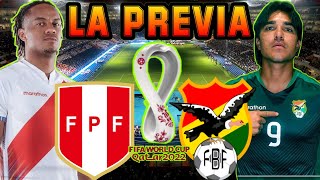 ? Perú vs Bolivia ? Clasificatorias Sudamericanas Qatar 2022 | Eliminatorias CONMEBOL - LA PREVIA