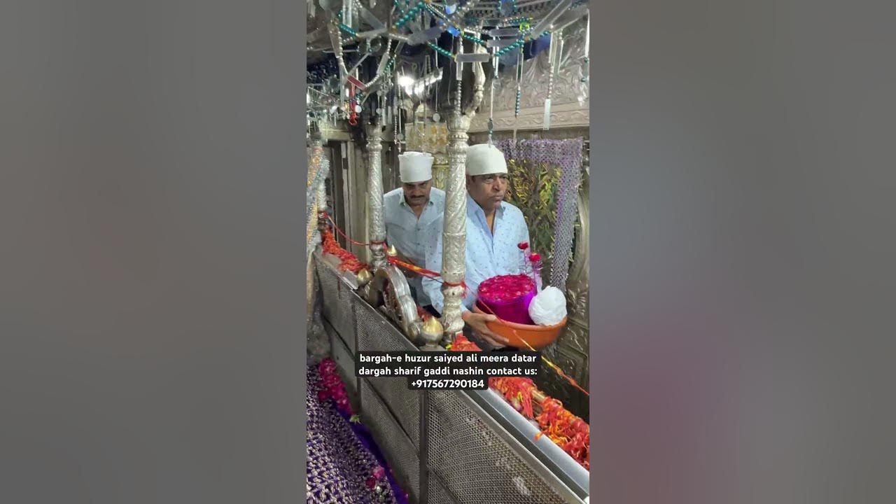 bargah-e huzur saiyed ali meera datar dargah sharif gaddi nashin ...
