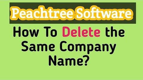 How To Delete the same company file from Peachtree Software  @solvedtube5136