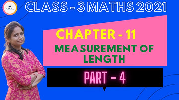 Class 3 Maths Chapter 11: Measurement of Length | Addition of Length | Lec. 04 | S.Chand/CBSE
