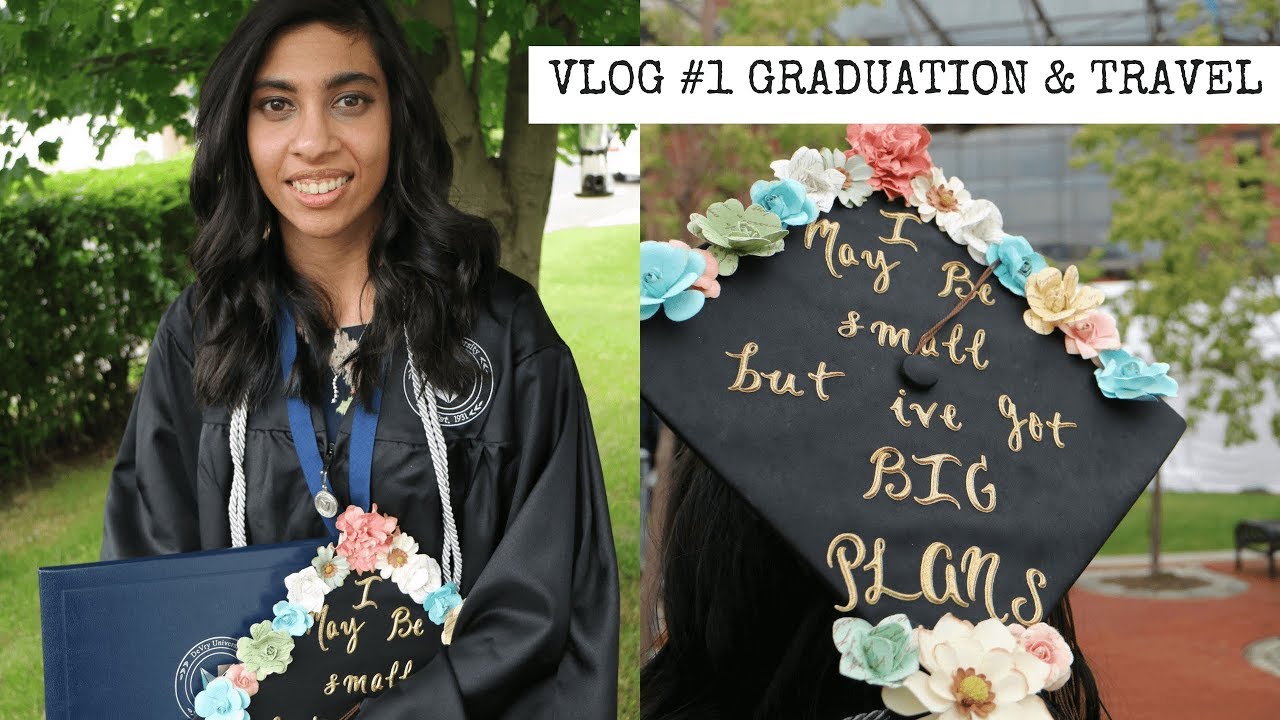 VLOG #1 Graduation & Travel